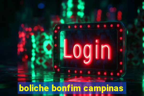 boliche bonfim campinas