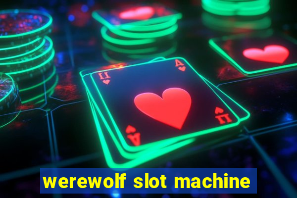 werewolf slot machine