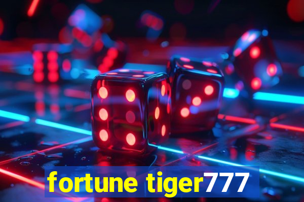 fortune tiger777