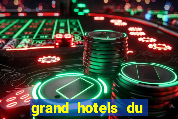 grand hotels du casino de dieppe