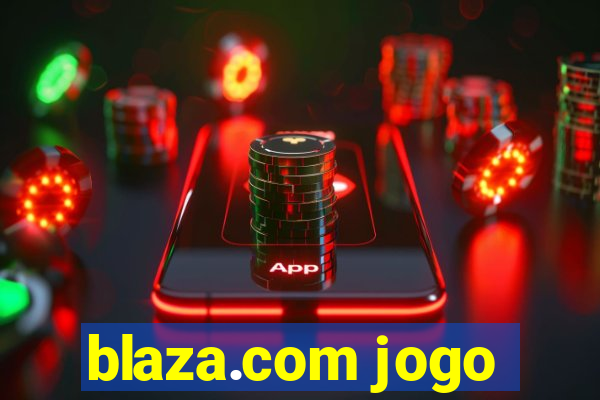 blaza.com jogo