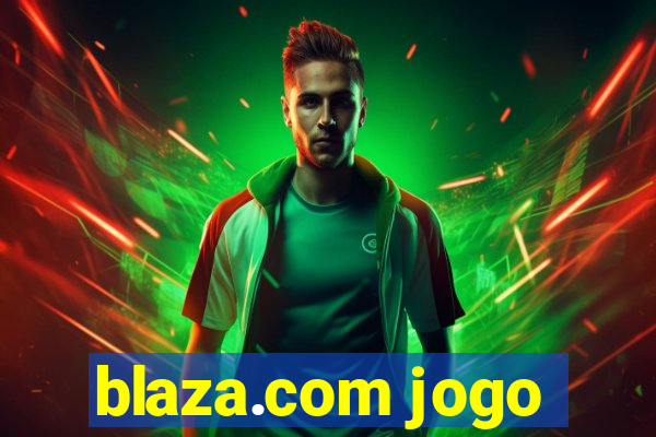 blaza.com jogo