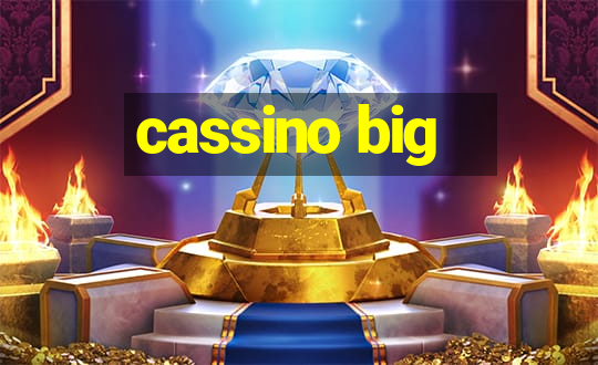 cassino big