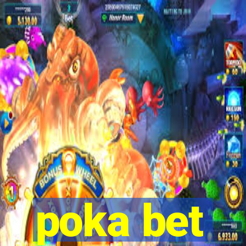 poka bet