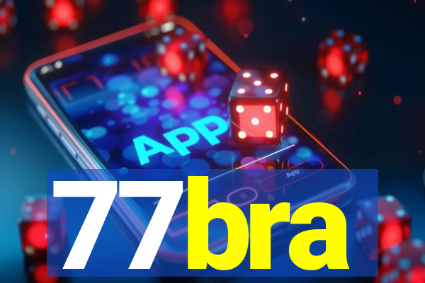 77bra