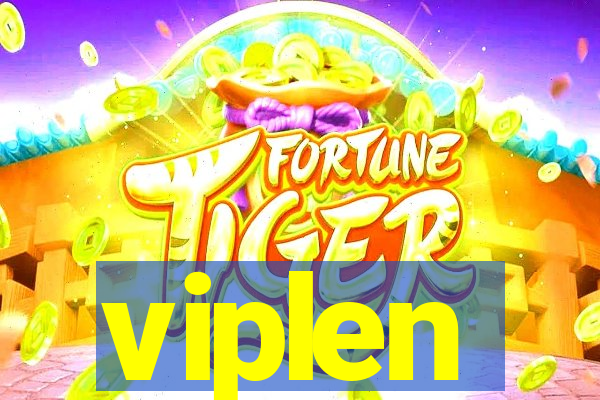 viplen