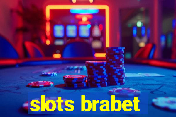 slots brabet