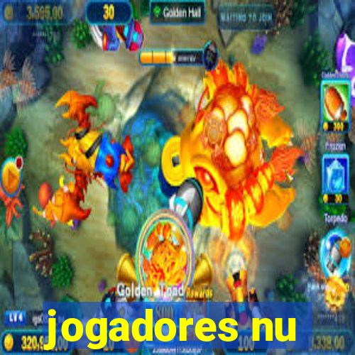 jogadores nu