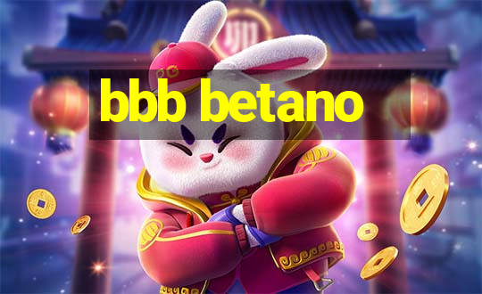 bbb betano