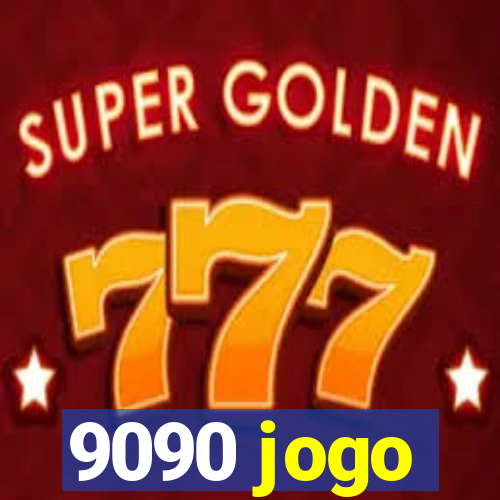 9090 jogo