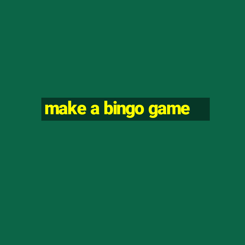 make a bingo game