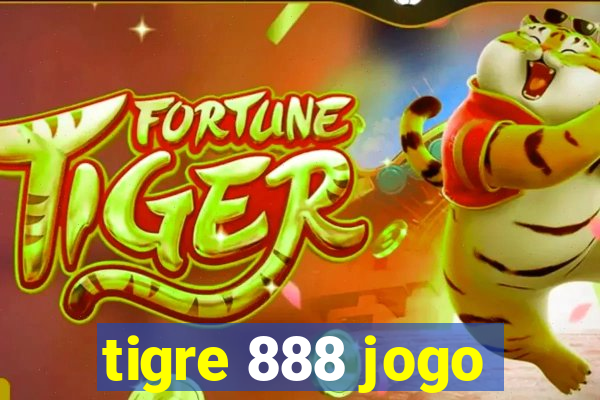 tigre 888 jogo