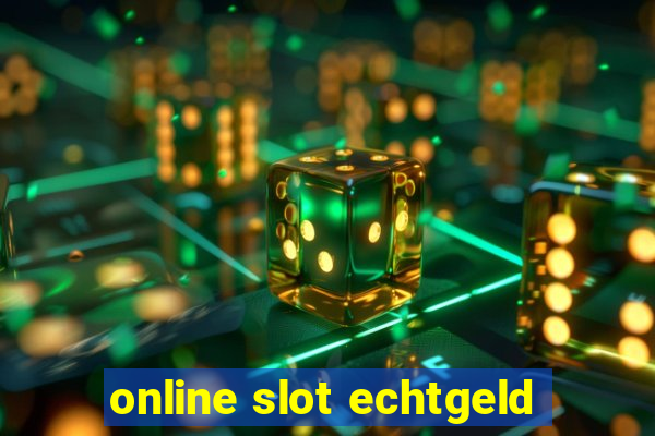 online slot echtgeld