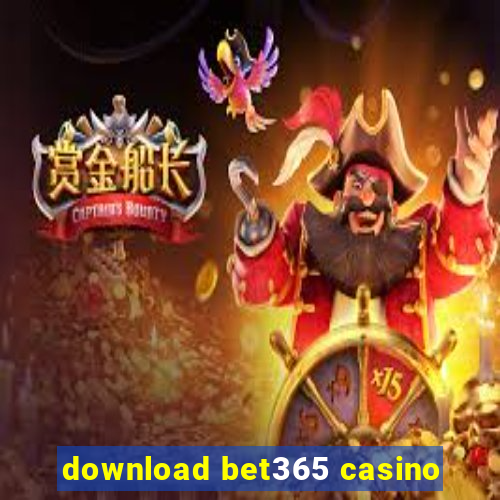 download bet365 casino