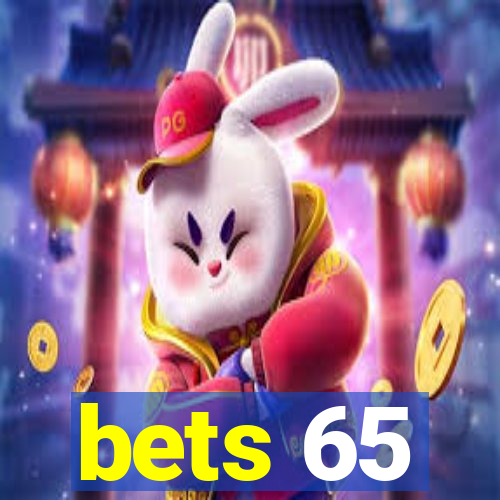 bets 65