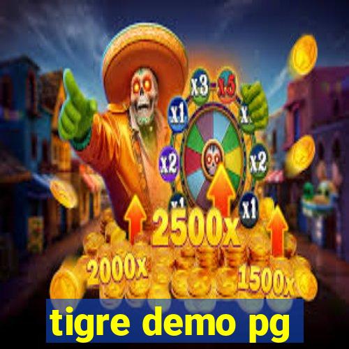 tigre demo pg