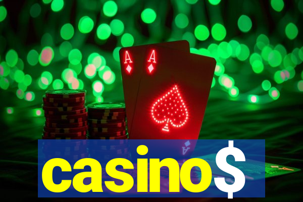 casino$