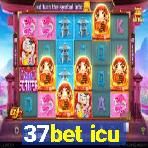 37bet icu