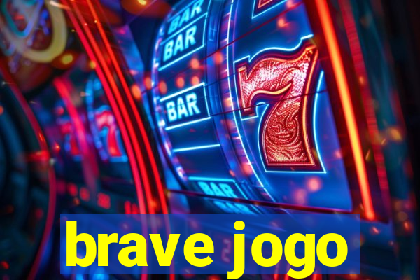 brave jogo