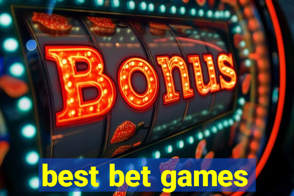 best bet games