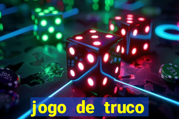 jogo de truco valendo dinheiro de verdade