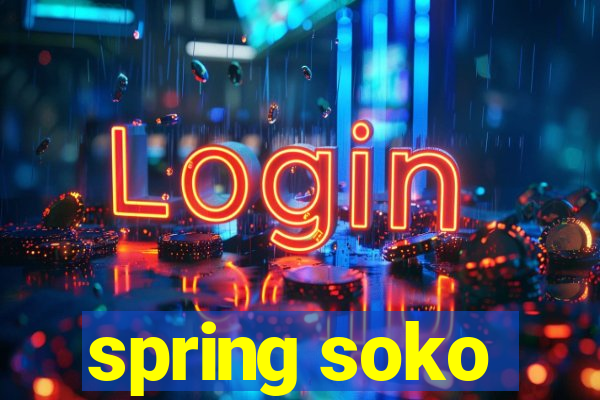 spring soko