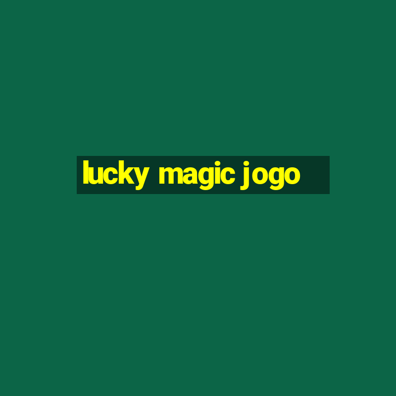 lucky magic jogo