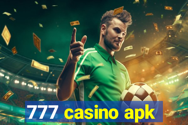 777 casino apk