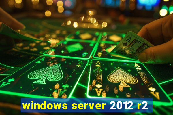 windows server 2012 r2