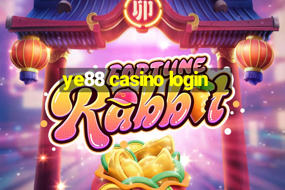 ye88 casino login