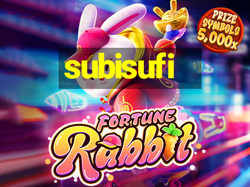 subisufi