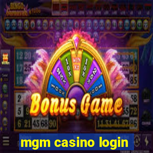 mgm casino login