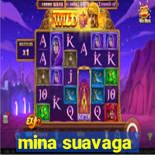 mina suavaga