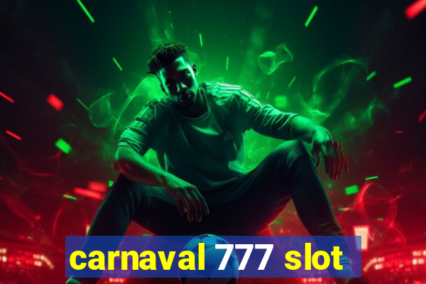 carnaval 777 slot