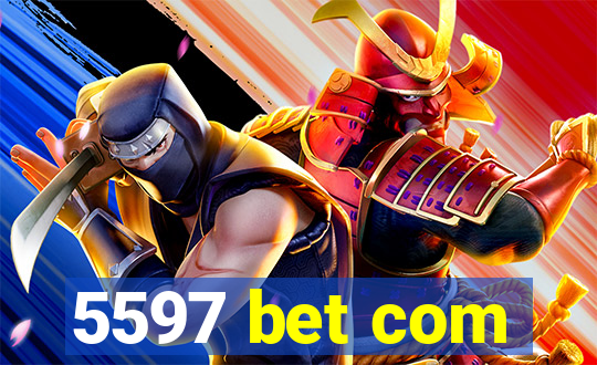 5597 bet com