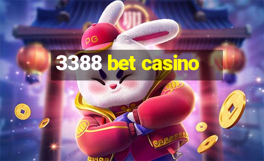 3388 bet casino