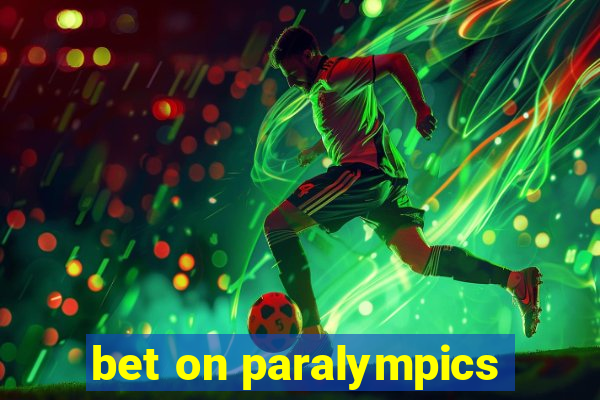 bet on paralympics