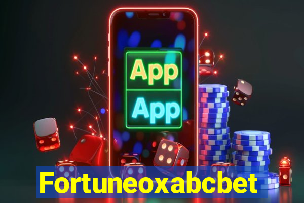 Fortuneoxabcbet