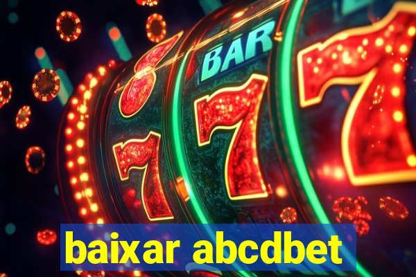 baixar abcdbet