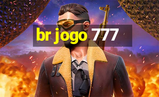 br jogo 777