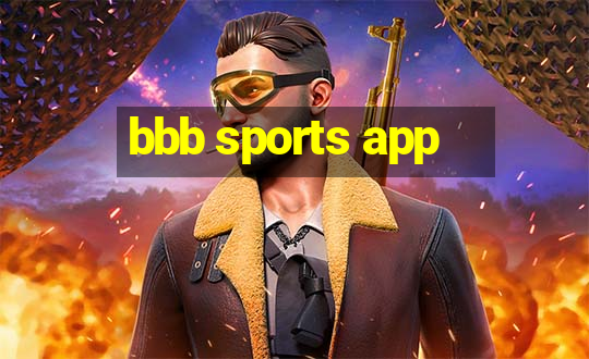 bbb sports app