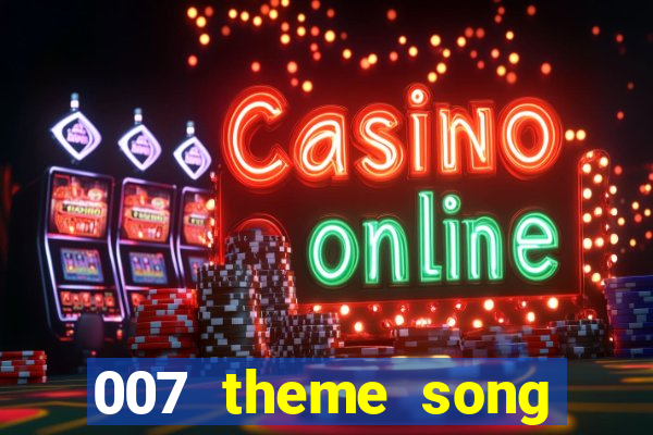 007 theme song casino royale