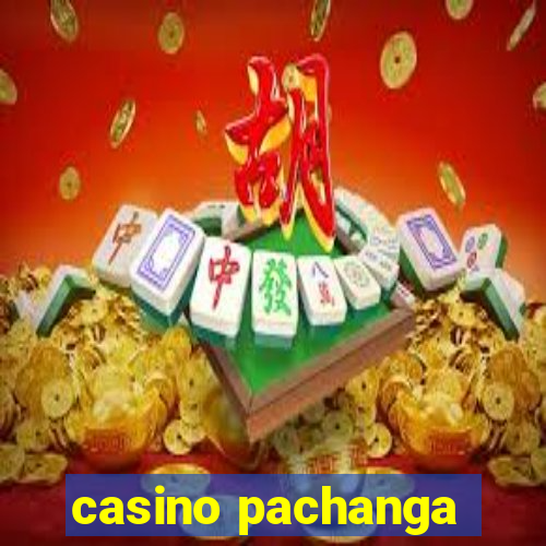 casino pachanga