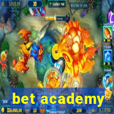 bet academy