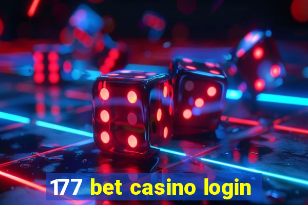 177 bet casino login