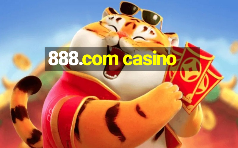 888.com casino