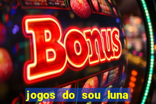 jogos do sou luna crie seus patins