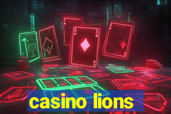 casino lions