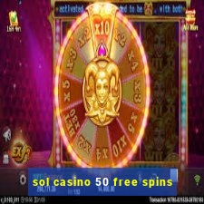 sol casino 50 free spins