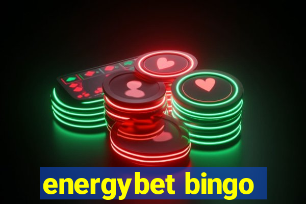 energybet bingo